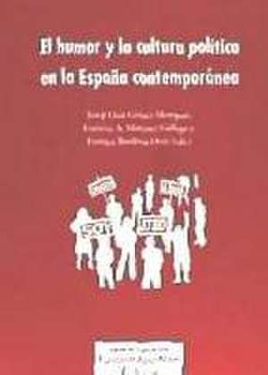 El humor y la cultura política en la España contemporánea de Josep Lluís Gómez Mompart