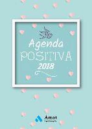 Agenda positiva 2018