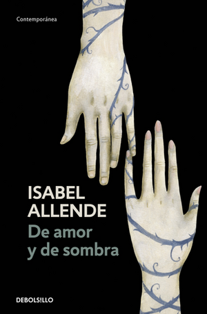 De amor y de sombra de Isabel Allende