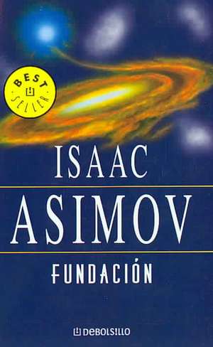 Fundación / Foundation de Isaac Asimov