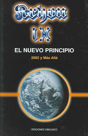 Kryon IX -2002, El Nuevo Principio de Lee Carroll