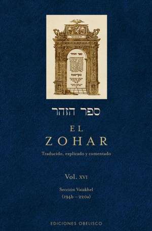 El Zohar XVI de Rabi Shimon Bar Iojai