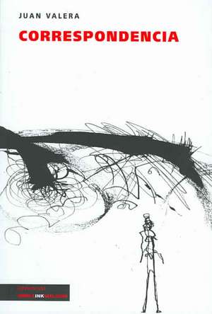Correspondencia de Juan Valera