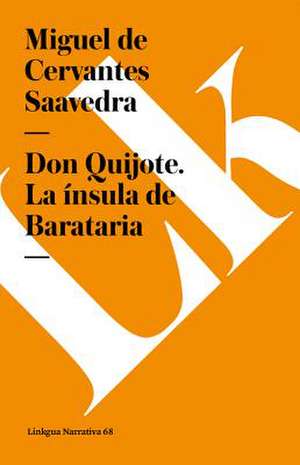 Don Quijote de La Mancha: Fragmentos de la Austriada de Miguel de Cervantes Saavedra