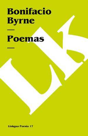 Poemas de Bonifacio Byrne