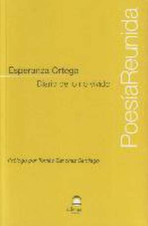 Diario de lo no vivido de Esperanza Ortega Martínez