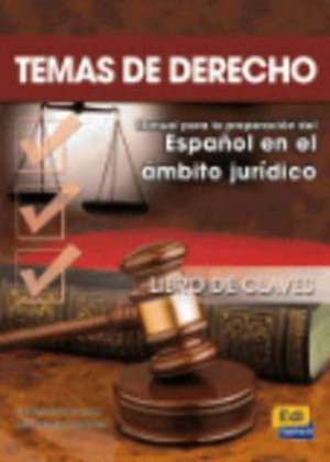 Temas de Derecho Libro de Claves de Carmen Rosa de Juan