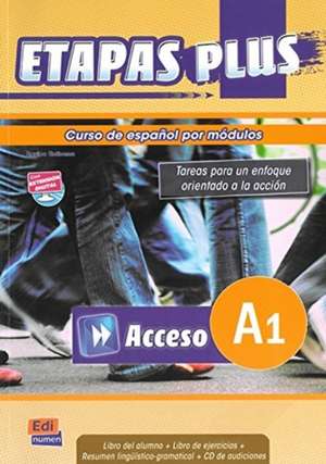 Etapas Plus Acceso A1 Libro del Alumno/Ejercicios + CD de Equipo Entinema