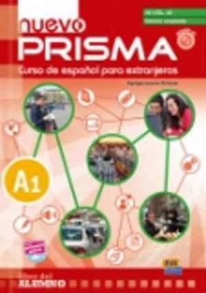 Nuevo Prisma A1: Ampliada Edition (12 sections): Student Book de Nuevo Prisma Team