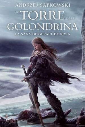 La Torre de la Golondrina de Andrzej Sapkowski