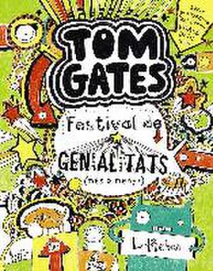 Tom Gates: Festival de genialitats (més o menys) de Liz Pichon