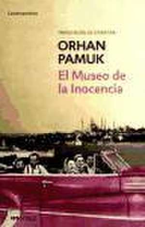 El museo de la inocencia de Orhan Pamuk