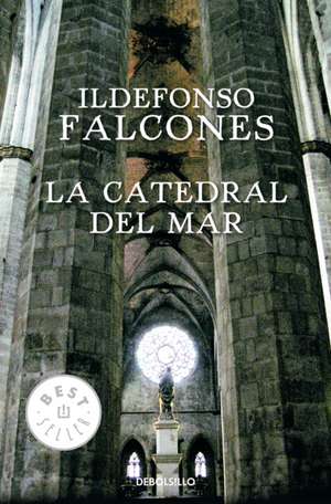 La catedral del mar. Ediccion limitada de Ildefonso Falcones