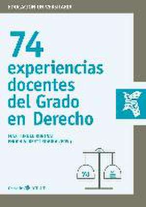 74 experiencias docentes del grado de derecho de Enoch Albertí Rovira