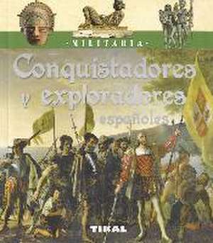 Conquistadores y exploradores españoles de Giorgio Bergamino