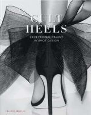 CULT HEELS de Cayetano Cardelius