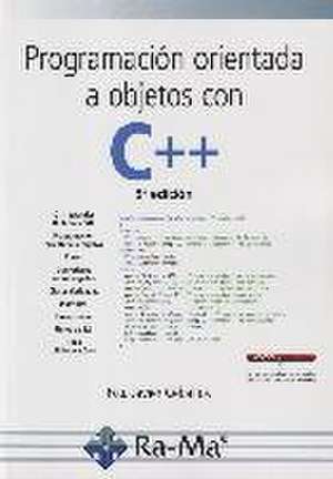 PROGRAMACIÓN ORIENTADA A OBJETOS CON C++. 5ª EDICIÓN.