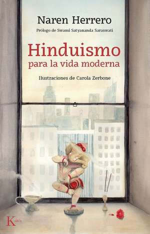 Hinduismo Para La Vida Moderna de Naren Herrero