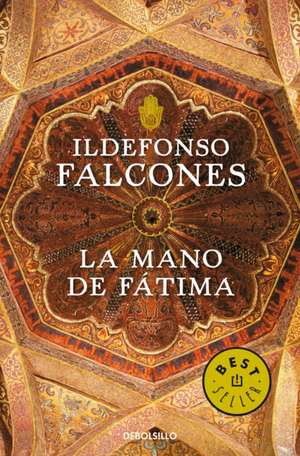 La mano de Fátima. Edición limitada de Ildefonso Falcones