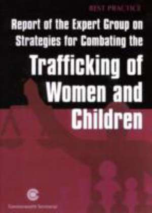 TRAFFICKING OF WOMEN & CHHILDREN de COMMONWEALTH SECRETA