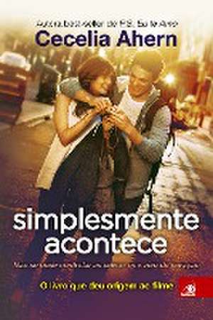 Simplesmente Acontece de Cecelia Ahern