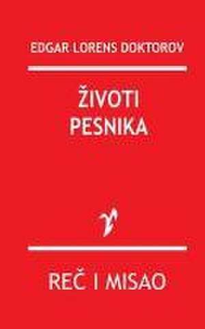 Zivoti Pesnika de Doktorov, Edgar Lorens