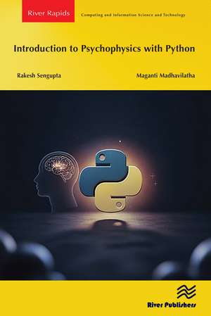 Introduction to Psychophysics with Python de Rakesh Sengupta