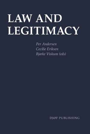 Law and Legitimacy de Per Andersen