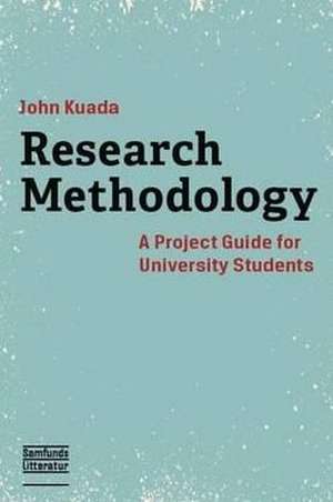 Research Methodology de John E. Kuada