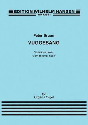 Vuggesang (Cradle Song): For Organ Solo de Peter Bruun