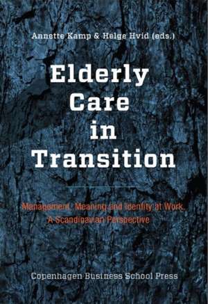 Elderly Care in Transition