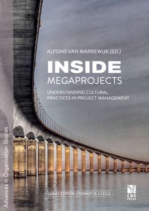 Inside Megaprojects de Alfons Van Marrewijk