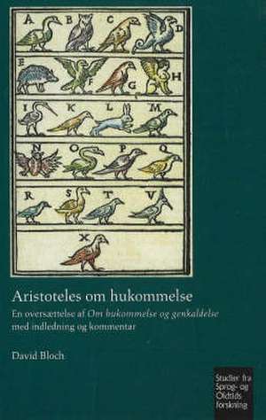 Aristoteles Om Hukommelse de David Bloch