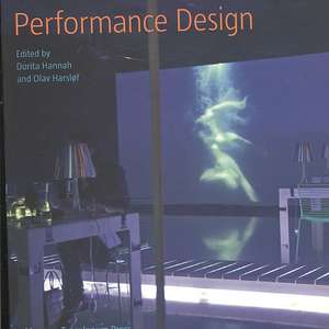 Performance Design de Dorita Hannah