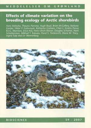 Effects of Climate Variation on the Breeding Ecology of Arctic Shorebirds de Hans Meltofte