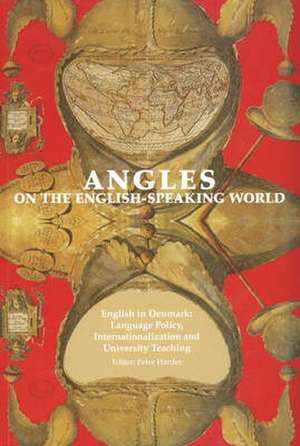 Angles on the English Speaking World de Peter Harder