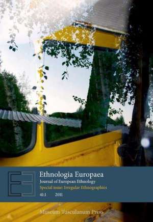 Ethnologia Europaea Journal of European Ethnology de Tom O'Dell