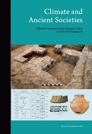 Climate and Ancient Societies de Susanne Kerner