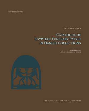 Catalogue of Egyptian Funerary Papyri in Danish Collections de Thomas Christiansen