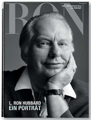 L. Ron Hubbard Ein Porträt