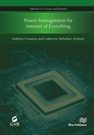 Power Management for Internet of Everything de Mathieu Coustans