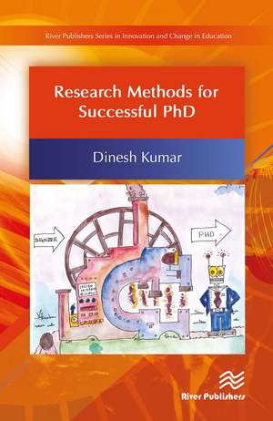 Research Methods for Successful PhD de Dinesh Kumar