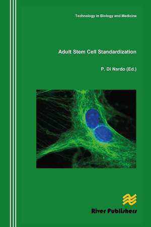 Adult Stem Cell Standardization de Paolo Di Nardo