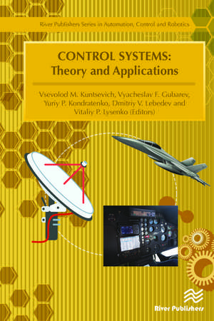 Control Systems: Theory and Applications de Vsevolod Kuntsevich