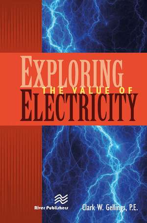 Exploring the Value of Electricity de P.E. Gellings