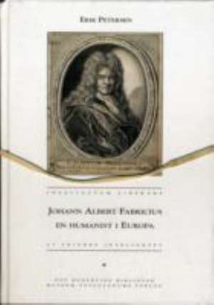 Johann Albert Fabricius (2vol) de Erik Petersen