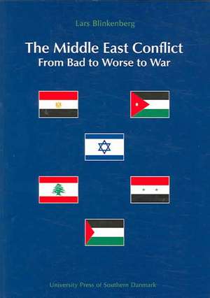 Middle East Conflict de Lars Blinkenberg