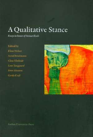 A Qualitative Stance de Svend Brinkmann