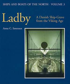 Ladby de Anne C Sorensen