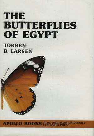 Butterflies of Egypt de Torben Larsen